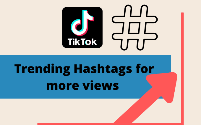 Cập nhật trend hashtags tiktok