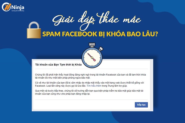 Spam facebook bị khoá bao lâu?