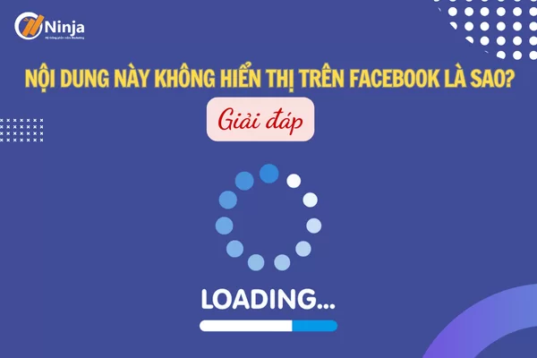 nội dung này không hiển thị trên facebook là sao