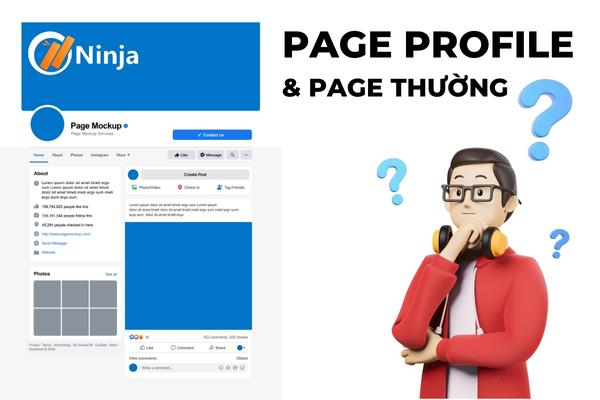 So sánh page profile khác gì page thường