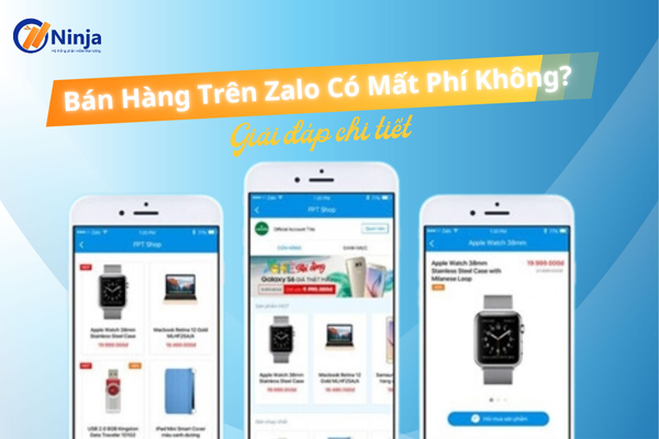 Bán hàng trên zalo có mất phí không