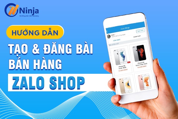 Cách đăng bài bán hàng Zalo Shop